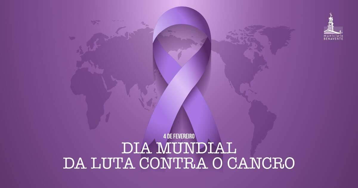 Dia Mundial de Luta Contra o Cancro